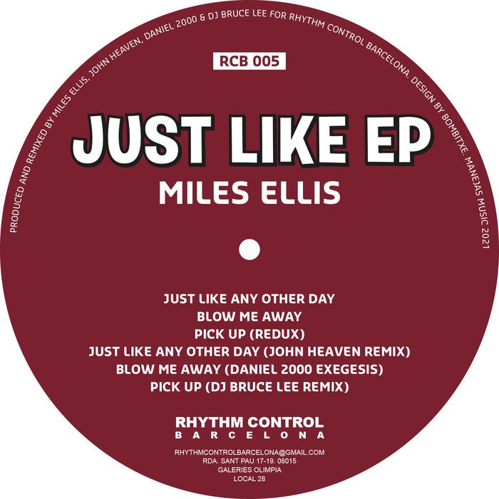 Miles Ellis (Us) - Just Like [RCB005]
